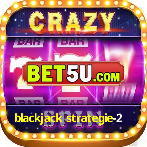 blackjack strategie